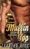 Muffin Top (Paperback) - Tabatha Kiss Photo