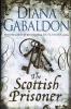 The Scottish Prisoner (Paperback) - Diana Gabaldon Photo