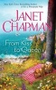 From Kiss to Queen (Paperback) - Janet Chapman Photo