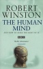 Human Mind - And How to Make the Most of it (Paperback, New ed) - Robert Winston Photo