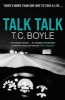 Talk Talk (Paperback, New edition) - TC Boyle Photo