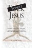 Forget Jesus - Exposing the Hateful, Vengeful, and Ignorant Nature of Jesus Using His Own Words and Works (Paperback) - Judas H Peters Photo