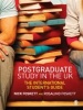 Postgraduate Study in the UK - The International Student's Guide (Paperback, 1st New edition) - Nicholas H Foskett Photo