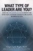 What Type Of Leader Are You? (Paperback) - Ginger Lapid Bogda Photo