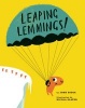 Leaping Lemmings! (Hardcover) - John Briggs Photo