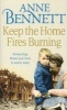 Keep the Home Fires Burning (Paperback) - Anne Bennett Photo