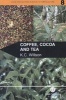 Coffee, Cocoa and Tea (Paperback) - KC Willson Photo