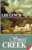 Sweet Creek (Paperback, 1st US ed) - Lee Lynch Photo