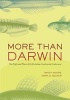 More Than Darwin - The People and Places of the Evolution-Creationism Controversy (Paperback) - Randy Moore Photo