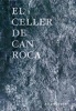 El Celler de Can Roca (Hardcover, Redux Ed) - Joan Roca Photo