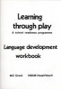 Learning through Play: a School Readiness Programme: Language Development Workbook (Paperback) - MC Grove Photo