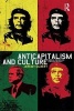 Anticapitalism and Culture - Radical Theory and Popular Politics (Hardcover) - Jeremy Gilbert Photo