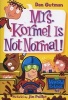 Mrs. Kormel is Not Normal! (Paperback) - Dan Gutman Photo