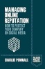 Managing Online Reputation 2015 - How to Protect Your Company on Social Media (Paperback) - Charlie Pownall Photo