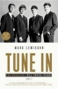 Tune in - The Beatles: All These Years (Paperback) - Mark Lewisohn Photo