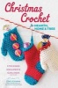 Christmas Crochet for Hearth, Home, and Tree (Paperback) - Edie Eckman Photo