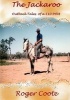 The Jackaroo 'Outback Tales of a Gbp10 Pom' (Paperback) - Roger Coote Photo