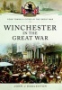 Winchester in the Great War (Paperback) - John J Eddleston Photo