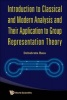 Introduction to Classical and Modern Analysis and Their Application to Group Representation Theory (Hardcover) - Debabrata Basu Photo