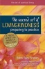 The Sacred Art of Lovingkindness - Preparing to Practice (Hardcover) - Rami M Shapiro Photo