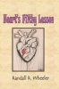 Heart's Filthy Lesson (Paperback) - Randall R Wheeler Photo