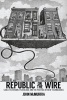 Republic on the Wire - Cable Television, Pluralism, and the Politics of New Technologies, 1948-1984 (Paperback) - John McMurria Photo