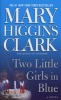 Two Little Girls in Blue (Paperback) - Mary Higgins Clark Photo