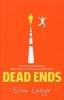 Dead Ends (Paperback) - Erin Jade Lange Photo