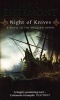 Night of Knives - A Novel of the Malazan Empire (Paperback) - Ian Cameron Esslemont Photo