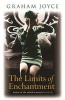 The Limits of Enchantment - A Novel (Paperback) - Graham Joyce Photo