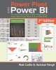 Power Pivot and Power Bi - The Excel User's Guide to Dax, Power Query, Power Bi & Power Pivot in Excel 2010-2016 (Paperback) - Rob Collie Photo