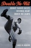 Double No-Hit - Johnny Vander Meer's Historic Night Under the Lights (Paperback, New) - James W Johnson Photo