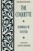 The Coquette (Paperback) - Hannah Webster Foster Photo