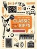 Classic Riffs - Licks & Riffs in the Style of Great Guitar Heroes (Spiral bound, New edition) - Jake Jackson Photo