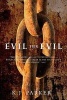 Evil for Evil (Paperback) - K J Parker Photo