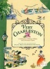 Very Charleston - A Celebration of History, Culture, and Lowcountry Charm (Hardcover, 1st ed) - Diana Hollingsworth Gessler Photo