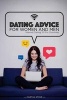 Dating Advice for Women and Men - Learn about Free Online Dating - Internet Dating 101 for Dummies (Paperback) - Martha Stone Photo