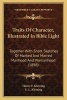 Traits of Character, Illustrated in Bible Light - Together with Short Sketches of Marked and Marred Manhood Antogether with Short Sketches of Marked and Marred Manhood and Womanhood (1898) D Womanhood (1898) (Paperback) - Henry F Kletzing Photo