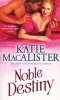 Noble Destiny (Paperback) - Katie MacAlister Photo