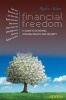 Financial Freedom: A Guide to Achieving Lifelong Wealth and Security (Paperback, New) - Reuben Advani Photo