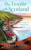 The Trouble with Scotland - A Kilts and Quilts Novel (Paperback) - Patience Griffin Photo