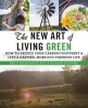 The New Art of Living Green - How to Reduce Your Carbon Footprint and Live a Happier, More Eco-Friendly Life (Paperback) - Erica Palmcrantz Aziz Photo