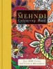 The Mehndi Colouring Book (Paperback) - Beverley Lawson Photo