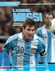 Lionel Messi: - Soccer Sensation (Hardcover) - Paul Logothetis Photo