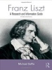 Franz Liszt (Hardcover, 2nd Revised edition) - Michael Saffle Photo