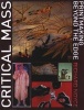 Critical Mass - Printmaking Beyond the Edge (Hardcover, New) - Richard Noyce Photo