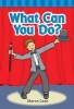 What Can You Do? (Paperback) - Sharon Coan Photo