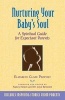 Nurturing Your Baby's Soul (Paperback) - Elizabeth Clare Prophet Photo