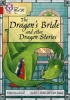 Collins Big Cat - The Dragon's Bride and other Dragon Stories: Band 14/Ruby (Paperback) - Fiona Macdonald Photo