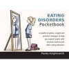 Eating Disorders Pocketbook (Paperback) - Pooky Knightsmith Photo